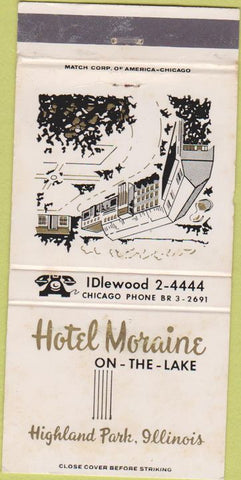 Matchbook Cover - hotel Moraine Highland Park IL WORN 30 Strike