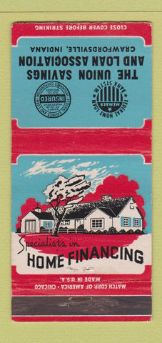Matchbook Cover - Union Savings and Loan Crawfordsville IN 30 Strike