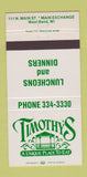 Matchbook Cover - Timothy's Restaurant West Bend WI 30 Strike