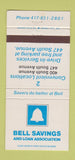 Matchbook Cover - Bell Savings and Loan 30 Strike