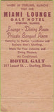 Matchbook Cover - Miami Lounge Sterling IL Galt Hotel 30 Strike