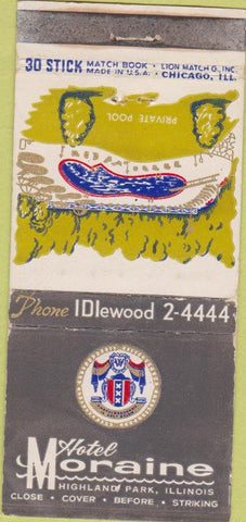 Matchbook Cover - hotel Moraine Highland Park IL WORN 30 Stick