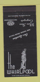 Matchbook Cover - The Whirlpool Restaurant Niagara Falls ON 30 Strike