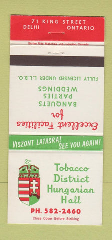 Matchbook Cover - Tobacco District Hungarian Hall Delhi ON 30 Strike