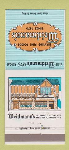Matchbook Cover - Weidmann's Restaurant Meridian MS 30 Strike