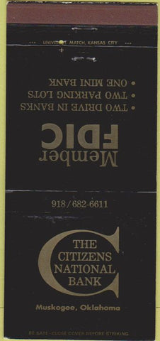 Matchbook Cover - Citizens National Bank Muskogee OK 30 Strike
