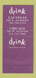 Matchbook Cover - Drink Las Vegas NV Chicago IL 30 Strike