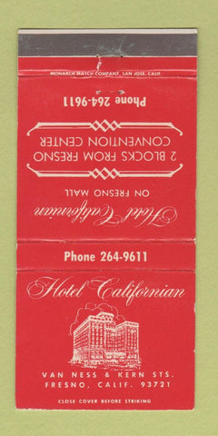Matchbook Cover - Hotel Californian Fresno CA 30 Strike