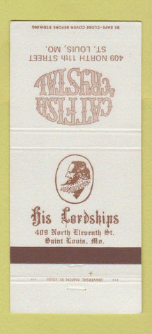 Matchbook Cover - Catfish & Crystal St Louis MO His Lordships 30 Strike