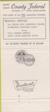 Matchbook Cover - County Federal Savings Saint Louis MO Ferguson 30 Strike