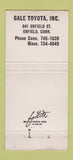 Matchbook Cover - Toyota Gale Enfield CT WEAR 30 Strike