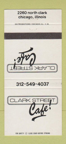 Matchbook Cover - Clark Street Cafe Chicago IL 30 Strike
