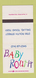 Matchbook Cover - Baby Routh Dallas TX 30 Strike