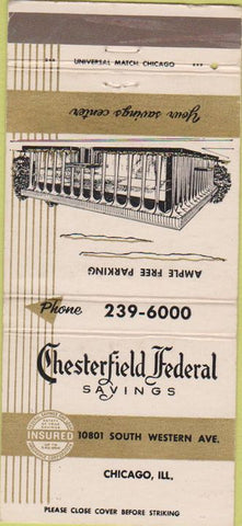 Matchbook Cover - Chesterfield Federal Savings Chicago IL 30 Strike