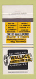 Matchbook Cover - Wallace Concrete Pipe Columbia Florence SC 30 Strike