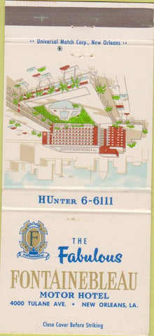 Matchbook Cover - Fontainebleau Motor Hotel New Orleans LA 30 Strike