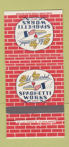 Matchbook Cover - Old Market Spaghetti Works Omaha? 30 Strike