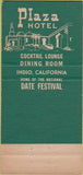 Matchbook Cover - Hotel Plaza Indio CA WEAR 30 Strike