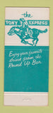 Matchbook Cover - Pony Express Restaurant Cortez Colorado WEAR 30 Strike