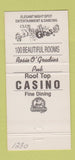 Matchbook Cover - Bourbon Street Royal Towers Hotel New Westminster BC 30 Strike
