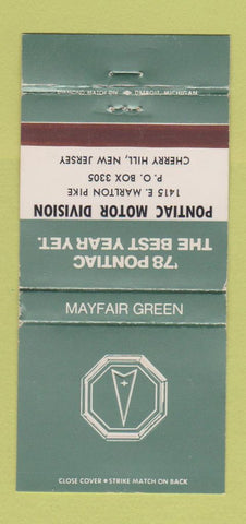 Matchbook Cover - 1978 Pontiac Cherry Hill NJ Mayfair Green WEAR 30 Strike