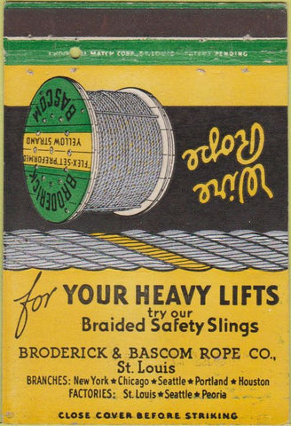 Matchbook Cover - Broderick Bascom Wire Rope ST Louis MO 40 Strike
