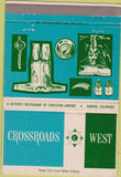 Matchbook Cover - Crossroads West Denver CO Stapleton Airport 40 Strike