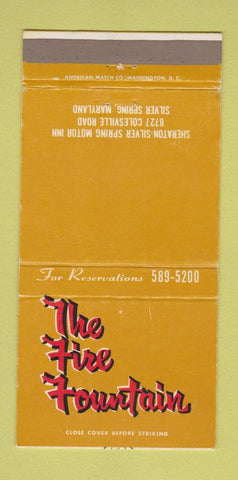 Matchbook Cover - The Fire Fountain Silver Spring MD 30 Strike