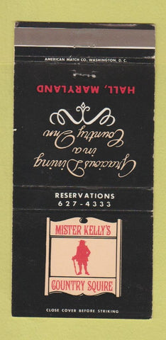 Matchbook Cover - Mister Kelly's Country Squire Hall MD 30 Strike