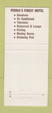 Matchbook Cover - Peoria Sands Motel IL 30 Strike