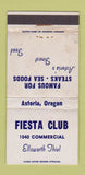 Matchbook Cover - Fiesta Club Ellsworth Thiel Astoria OR WEAR 30 Strike
