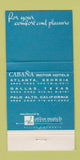 Matchbook Cover - Cabana Motor Hotels Palo Alto CA  30 Strike