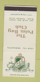Matchbook Cover - The Palm Bay Club Miami FL 30 Strike