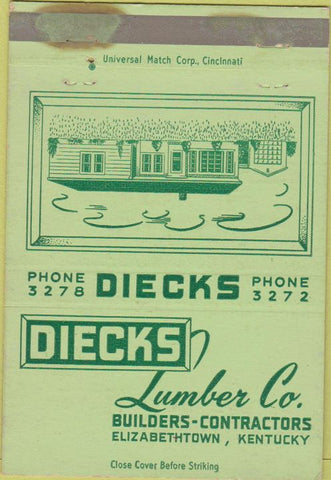 Matchbook Cover - Diecks Lumber Co Elizabethtown KY WEAR 40 Strike
