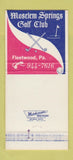 Matchbook Cover - Moselem Springs Golf Fleetwood PA 30 Strike