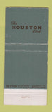 Matchbook Cover - Houston Club TX WORN 30 Stick