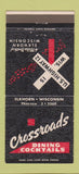 Matchbook Cover - Crossroads Restaurant Elkhorn WI 30 Strike