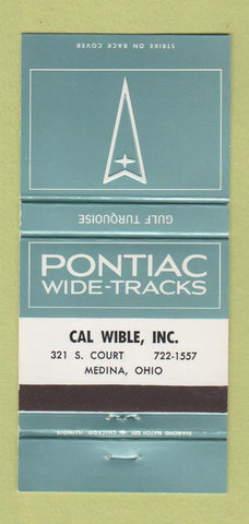 Matchbook Cover - Cal Wible Pontiac Medina OH Gulf Turquoise 30 Strike