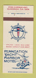 Matchbook Cover - Plantation Yacht HARbor Motel Islamorada FL 30 Strike