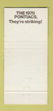 Matchbook Cover - 1978 Pontiac Thomaston GA Berkshire Green 30 Strike