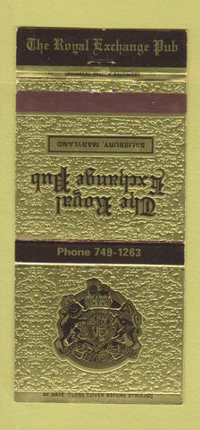 Matchbook Cover - Royal Exchange Pub Salisbury MD 30 Strike