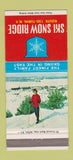 Matchbook Cover - Ski Snow Ridge Turin NY skiing 30 Strike