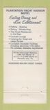 Matchbook Cover - Plantation Yacht Harbor Motel Islamorada FL 30 Strike