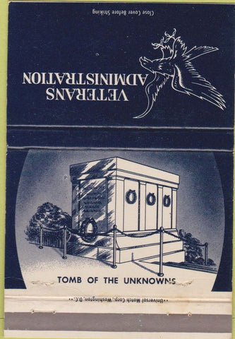 Matchbook Cover - Veterans Administration Tomb of Unknown Soldiers 40 Strike