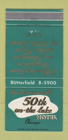 Matchbook Cover - 50th on the Lake Motel Chicago IL 30 Strike