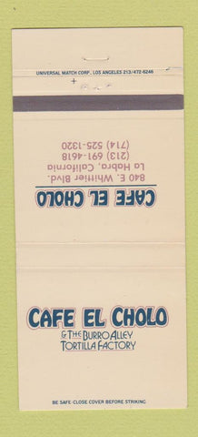 Matchbook Cover - Cafe El Cholo Tortilla Mexican La Habra CA 30 Strike