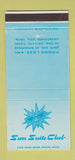 Matchbook Cover - Sun Suite Club Oklahoma City OK 30 Strike