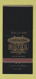 Matchbook Cover - Continental Motel Restaurant Oklahoma City OK 30 Strike