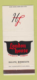 Matchbook Cover - London House Duluth MN 30 Strike