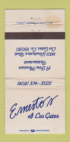Matchbook Cover - Ernesto's Mexican Restaurant Los Gatos CA WORN 30 Strike